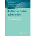 thumbnail image 1 of Profilierung Sozialer Arbeit Online: Innovative Studienformate Und Qualifizierungswege, (Paperback), 1 of 1