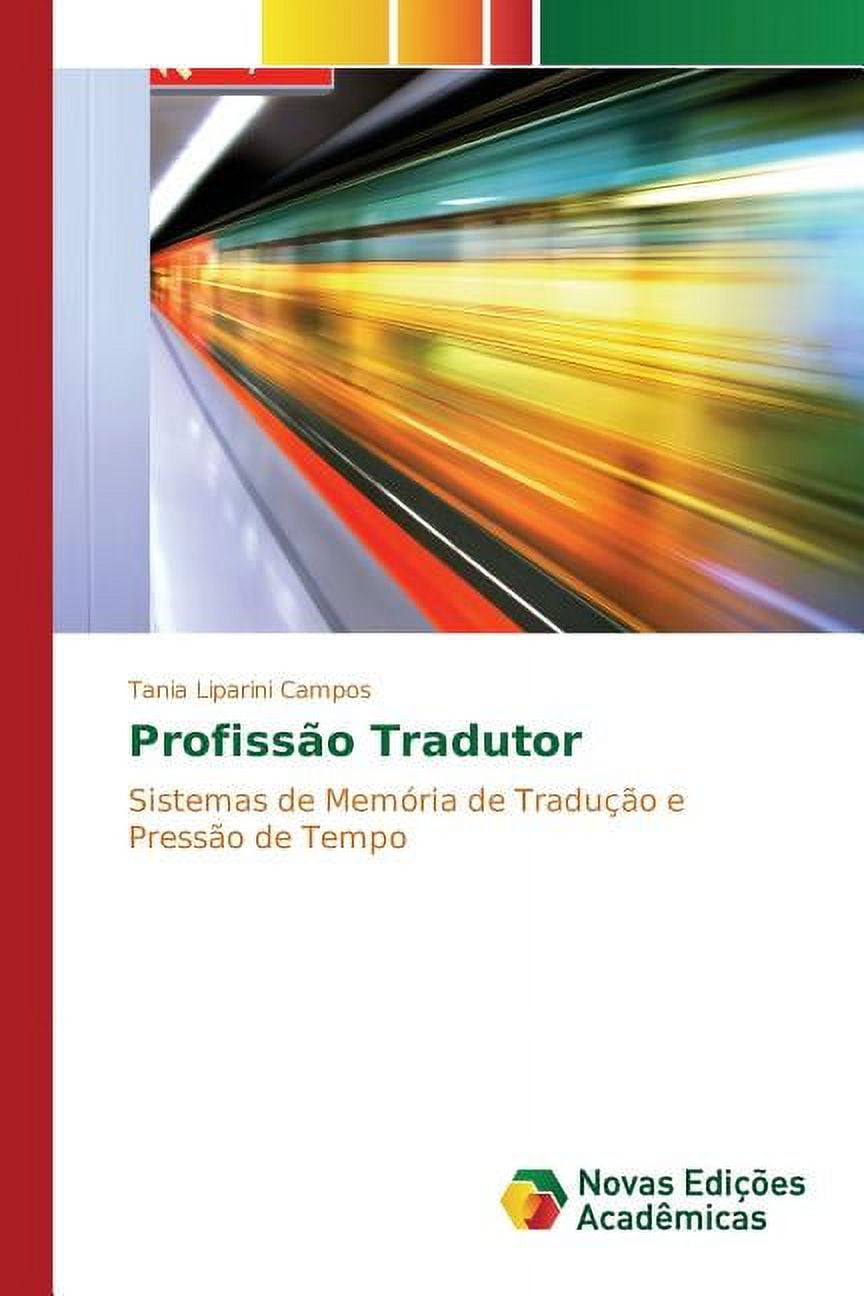 Para ser tradutor! - Diário de um Estudante de Letras