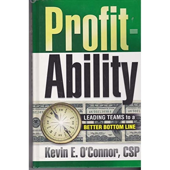 Pre-Owned Profit-Ability: Leading Teams to a Better Bottom Line Paperback