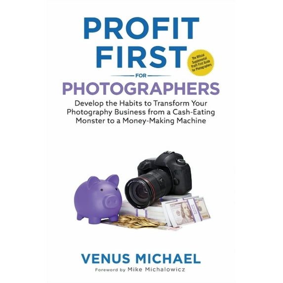 Profit First for Photographers, (Paperback)