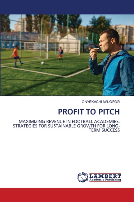 Profit to Pitch, (Paperback)