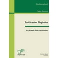 thumbnail image 1 of Profitcenter Flughafen: Wie Airports Geld erwirtschaften, 1 of 1