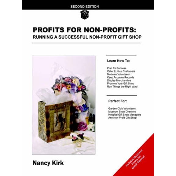 Pre-Owned Profits for Non-Profits: Running a Successful Non-Profit Gift Shop (Paperback) by Nancy Kirk