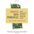 thumbnail image 1 of Pre-Owned Profits with Principles: Seven Strategies for Delivering Value with Values (Hardcover) 0385501633 9780385501637, 1 of 1