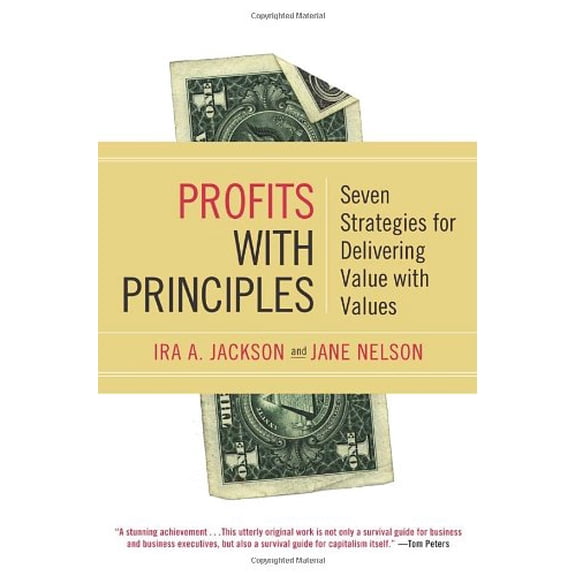 Pre-Owned Profits with Principles: Seven Strategies for Delivering Value with Values (Hardcover) 0385501633 9780385501637