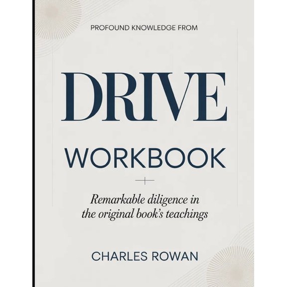 Profound Knowledge From Drive: Remarkable Diligence In The Original Book's Teachings, (Paperback)