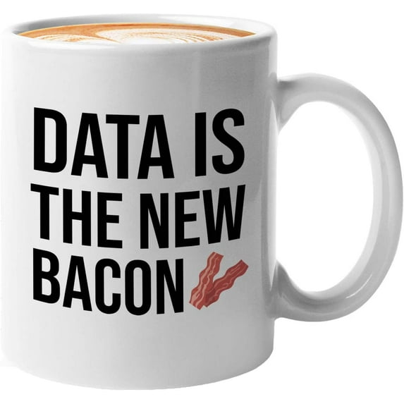 Progammer Mug White 11oz - Data Is The New Bacon - Tech Progammer Computer Engineer Coding Mechanical Electrical