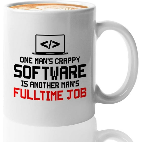 Progammer Mug White 11oz - One Man‘s Crappy Software - Programmer Programming Coding Software Developer