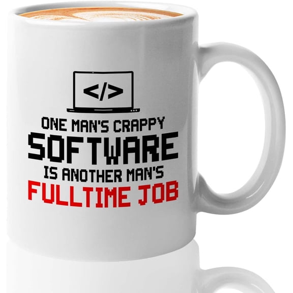Progammer Mug White 11oz - One Man‘s Crappy Software - Programmer Programming Coding Software Developer