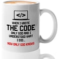 thumbnail image 1 of Progammer Mug White 11oz - When I Wrote The Code - Programmer Programming Coding Software Developer, 1 of 7
