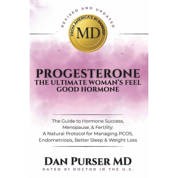 Progesterone The Ultimate Woman's Feel Good Hormone, (Paperback)