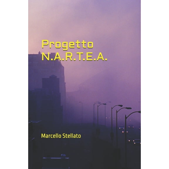 Progetto N.A.R.T.E.A.: Siete pronti?, (Paperback)