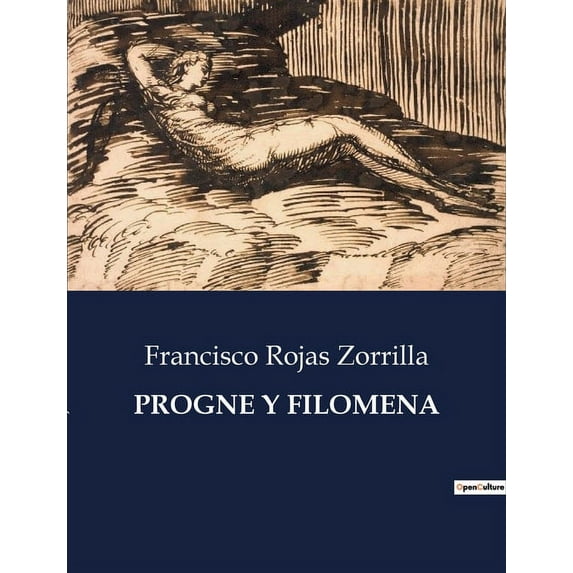 Progne Y Filomena, (Paperback)