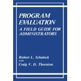 thumbnail image 1 of Program Evaluation: A Field Guide for Administrators, (Paperback), 1 of 1