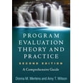 thumbnail image 1 of Pre-Owned Program Evaluation Theory and Practice : A Comprehensive Guide, Hardcover by Mertens, Donna M.; Wilson, Amy T., ISBN 1462536336, ISBN-13 9781462536337, 1 of 1
