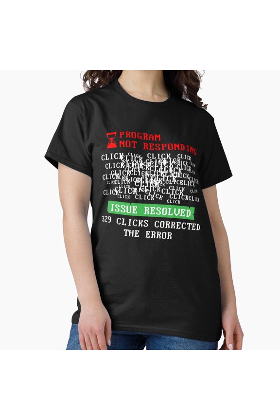 Program Not Responding Hack Retro Tech Computer Glitch Error Unisex T-Shirt, up to size 5XL