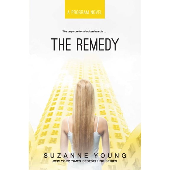 Program: The Remedy (Series #3) (Hardcover)