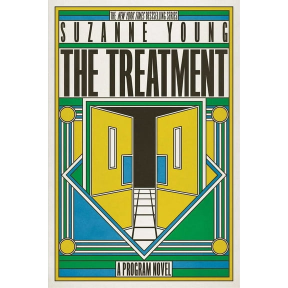Program The Treatment: A Program Novel, Book 2, (Hardcover)