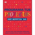 thumbnail image 1 of Pre-Owned Programa Tus Proyectos Con Scratch 3.0: Una Gu?a Visual Para Programar Animaciones, Juegos, Ilusiones ?pticas, M?sica (Paperback) 1465497986 9781465497987, 1 of 1
