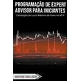 thumbnail image 1 of ProgramaÃ§Ã£o de Expert Advisor Para Iniciantes, (Paperback), 1 of 1