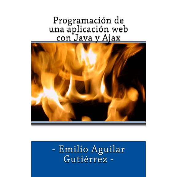 Programacion de Una Aplicacion Web Con Java y Ajax