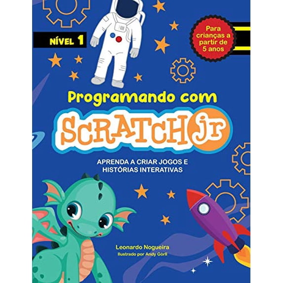 Pre-Owned Programando com Scratch JR: Aprenda a criar jogos e histórias interativas: 1 (Volume) Paperback