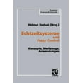 thumbnail image 1 of Programm Angewandte Informatik Echtzeitsysteme Und Fuzzy Control: Konzepte, Werkzeuge, Anwendungen, (Paperback), 1 of 1