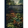thumbnail image 1 of Programma Primum De Plantis In Prussia Cultis (Paperback), 1 of 1
