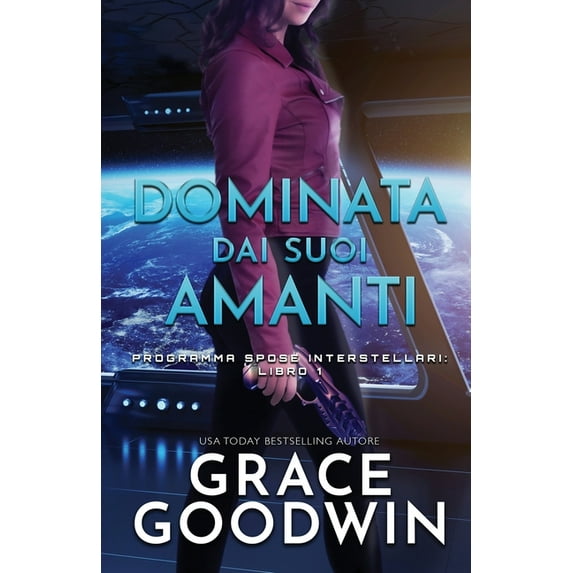 Programma Spose Interstellari Dominata dai suoi amanti: (per ipovedenti), Book 1, (Paperback)