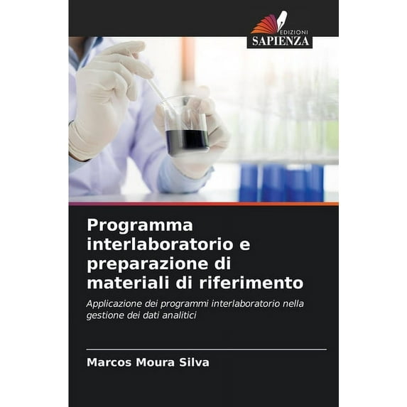 Programma interlaboratorio e preparazione di materiali di riferimento, (Paperback)