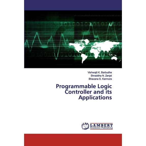 Programmable Logic Controller and its Applications (Paperback)