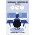thumbnail image 1 of Programmable Logic Controllers For Beginners: From Relay Control To PLC Systems: Advantages Of Programmable Logic Contro, 1 of 1