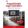 thumbnail image 1 of Programmable Logic Controllers : Hardware and Programming (Edition 4) (Paperback), 1 of 1