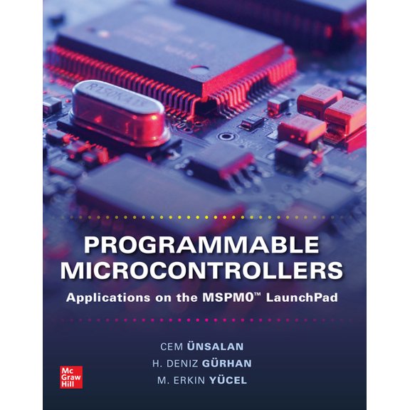 Programmable Microcontrollers: Applications on the Mspm0 Launchpad, (Hardcover)