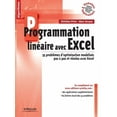 thumbnail image 1 of Programmation linéaire avec Excel: 55 problèmes d'optimisation modélisés pas à pas et résolus avec (Paperback) by Christian Prins, Marc Sevaux, 1 of 1