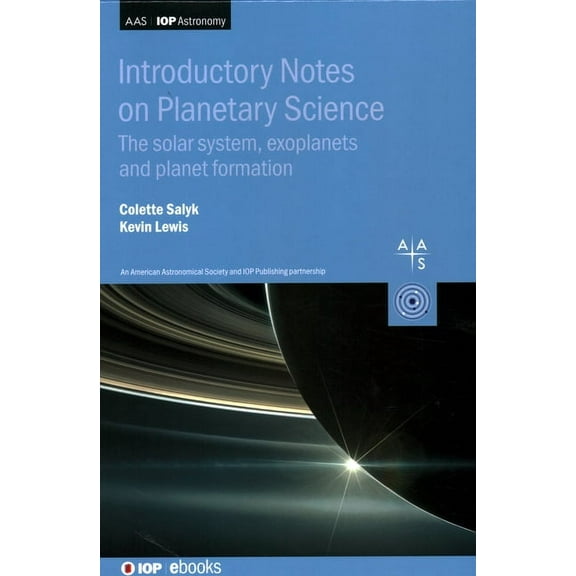 Programme: Aas-Iop Astronomy Introductory Notes on Planetary Science: The solar system, exoplanets and planet formation, (Hardcover)