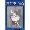 thumbnail image 1 of Programme Cover For Better Days, 1925 Poster Print By Mary Evans Jazz Age Club (18 X 24), 1 of 3