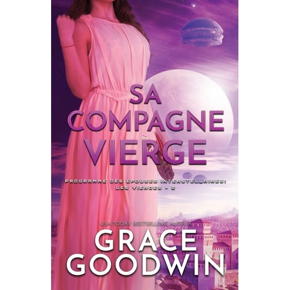 Programme Des Épouses Interste Sa Compagne Vierge: Grands caractères, Book 2, (Paperback)