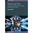 thumbnail image 1 of Programme: Iop Expanding Physics Measuring Time: Frequency measurements and related developments in physics, (Hardcover), 1 of 1