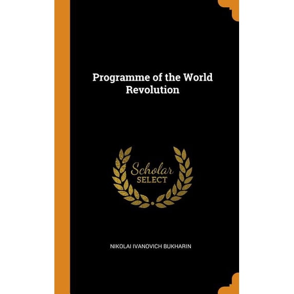 Programme of the World Revolution (Hardcover)