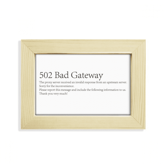 Programmer 502 Bad Gateway Desktop Decorate Photo Frame Picture Art Painting 5x7 inch