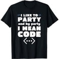 thumbnail image 1 of Programmer Code Party Computer Software Developer Geeks Meme T-Shirt, 1 of 5