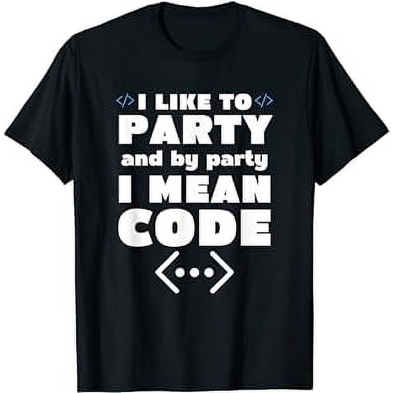 Programmer Code Party Computer Software Developer Geeks Meme T-Shirt