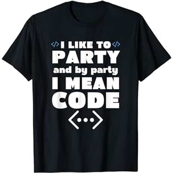 Programmer Code Party Computer Software Developer Geeks Meme T-Shirt