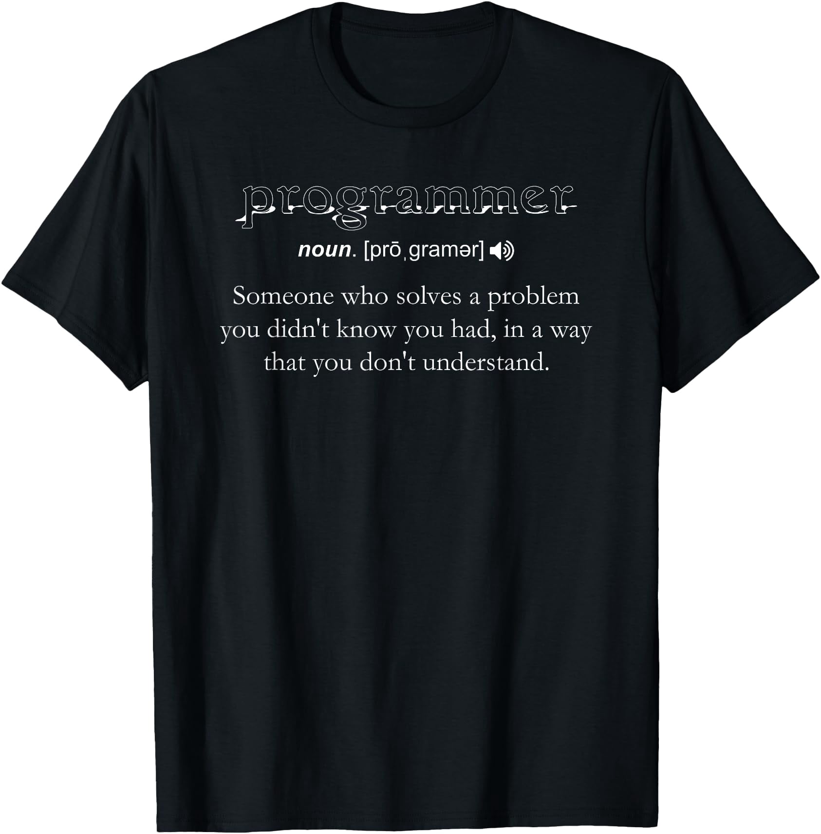 Programmer Definition Funny Nerd Geek Computer Coding Humor T-Shirt ...