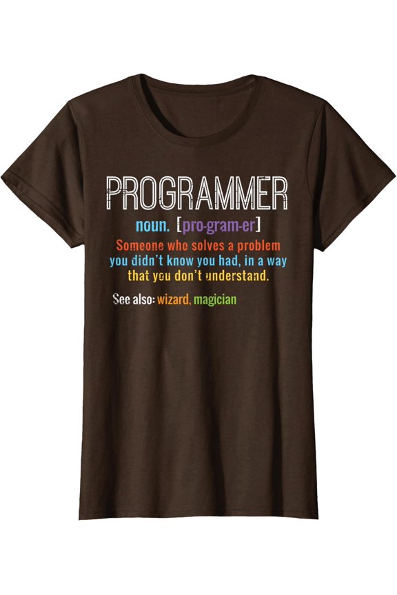 Programmer Definition It Software Developer Coder Ladies' Crewneck T-Shirt All Size S-5XL