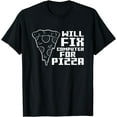 thumbnail image 1 of Programmer IT Helpdesk Admin Will Fix Computer For Pizza T-Shirt, 1 of 4
