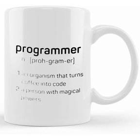 Programmer Mug, Ceramic Novelty Coffee Mug, Tea Cup, Gift Present For Birthday, Christmas Thanksgiving Festival, 11oz Sarcasm With Sayings Mug