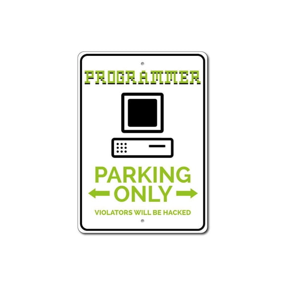 Programmer Parking Sign, Programmer Sign, Computer Sign, Office Decor, Computer Tech Lover Aluminum Sign - 4x18 inches