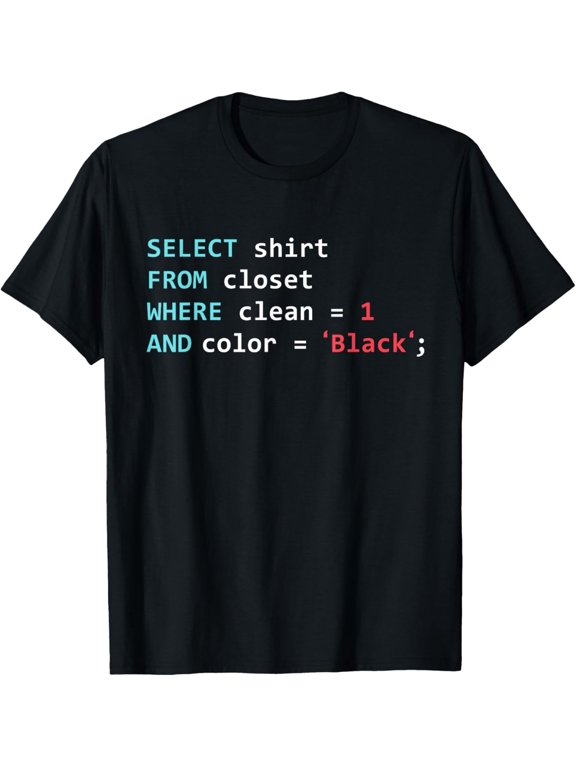 Programmer SQL Query Geek Database Coding T-ShirtMen and women can wear, black T-shirts, gifts. Age: M,L,XL 2XL, 3XL, 447XL